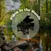 Sleep Music, Piano Music Spa & Piano In The Woods - Piano Music, Keep Calm